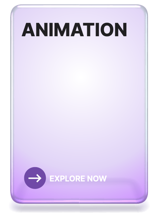 Animation — Explore now