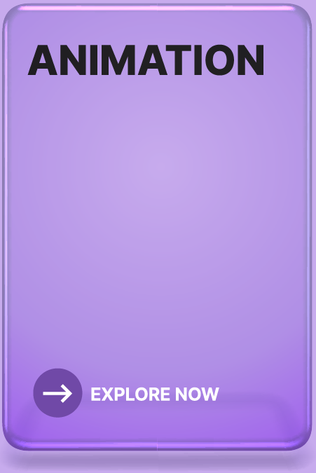 Animation — Explore now