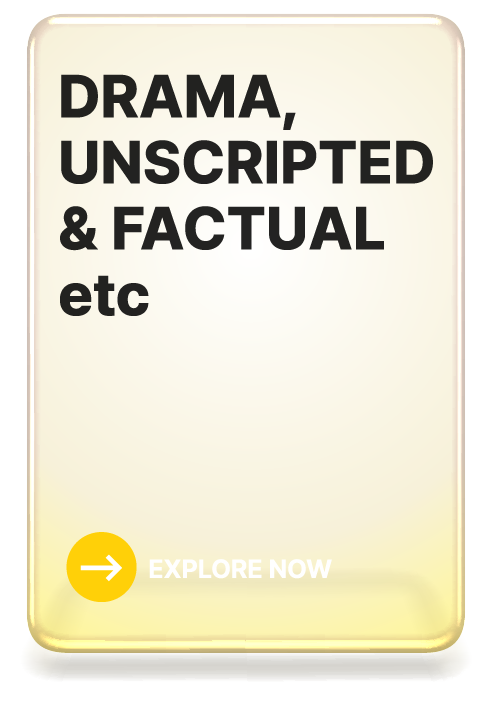Drama, Unscripted & Factual etc — Explore now
